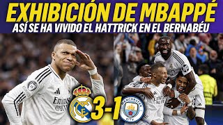 🔥NOCHE MÁGICA en el BERNABÉU: MBAPPÉ DESTROZA al MANCHESTER CITY con un HATTRICK