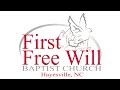 First Free Will Baptist Church Hayesville, NC