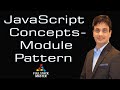 JavaScript Concepts- Module Pattern | 0004-11