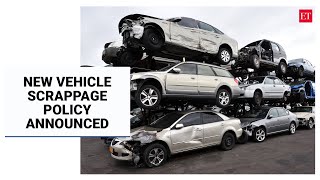 New vehicle scrappage policy announced: Using older cars to become more expensive now