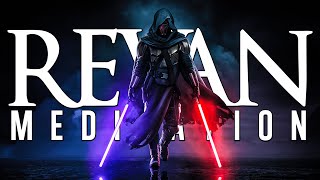 Darth Revan Meditation \u0026 Ambient Relaxing Sounds | Star Wars Music | Old Republic | 1 HOUR 😴