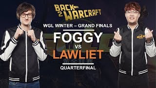 WGL:W Grand Finals 2018 - Quarterfinal: [N] Foggy vs. LawLiet [N]