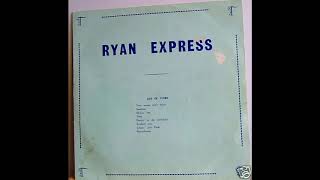 Ryan Express - Blowin' Free | Psychedelic Prog Rock | 1973 | rare
