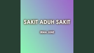 Sakit Aduh Sakit