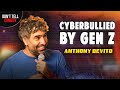 Cyberbullied by Gen Z | Anthony DeVito | Stand Up Comedy