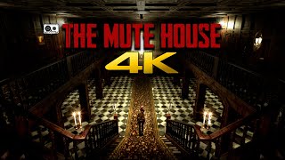 THE MUTE HOUSE | Resident Evil Inspired Horror | Full Gameplay Walkthrough No Commentary | 4K 60fps