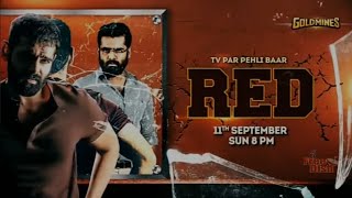 Red Promo on Goldmines|World Television Premiere|Ram Pothineni|Nivetha Pithuraj|Malvika Sharma|