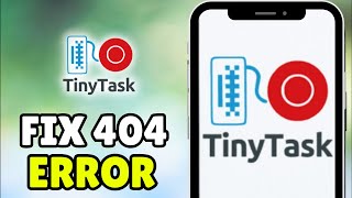 How To Fix GitHub 404 Error in TinyTask 2026 - Fix 404 Page Not Found Error GitHub (iPhone/Android)