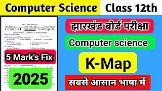 All ( K-Map ) QUESTION 😱 ( सिर्फ एक video में ) Class 12 Computer Science || Jac Board 2025