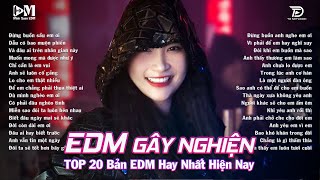 Thấm Thía | BXH Nhạc Trẻ Remix Hot Trend Triệu View ♫ Top 15 Bản EDM TikTok Hot Trend 2024