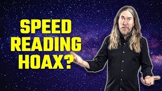 Is Speed Reading A Hoax? Let's Look At The Evidence