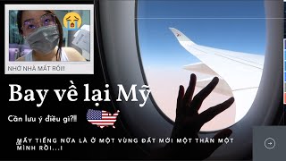 Quay Lại Mỹ Giữa Mùa Dịch I Flight Routine I Review Qatar Airways I Cần Lưu Ý Những Gì Khi Bay?