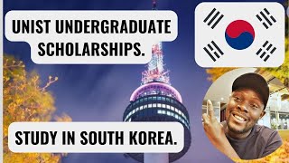 UNIST UNDERGRADUATE SCHOLARSHIP IN SOUTH KOREA.