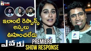 Evaru Movie PREMIERE SHOW RESPONSE | Adivi  Sesh | Regina | Naveen Chandra | 2019 Telugu Movies