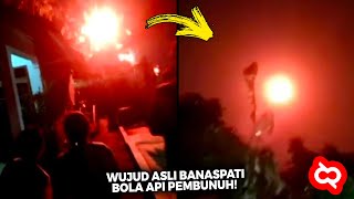 TEREKAM JELAS! Penampakan 'BANASPATI' Santet Ganas Berwujud Api Masuk Di Permukiman Warga Kampung