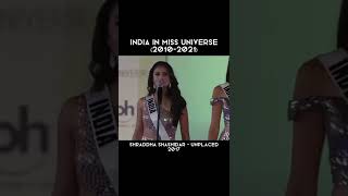 MISS UNIVERSE INDIA 2010-2021🇮🇳