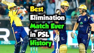 Best Elimination Match Ever in PSL History | Peshawar Zalmi Vs Quetta Gladiators | HBL PSL