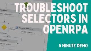 troubleshoot selectors in OpenRPA