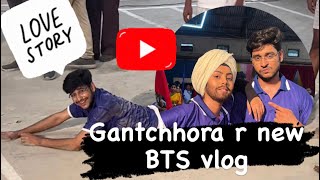 Gantchhora NEW BTS |kabadi challenge |Kunal|Boni|Riaz|Gourab Chatterjee|solanki Roy|Shreema|Anindya|