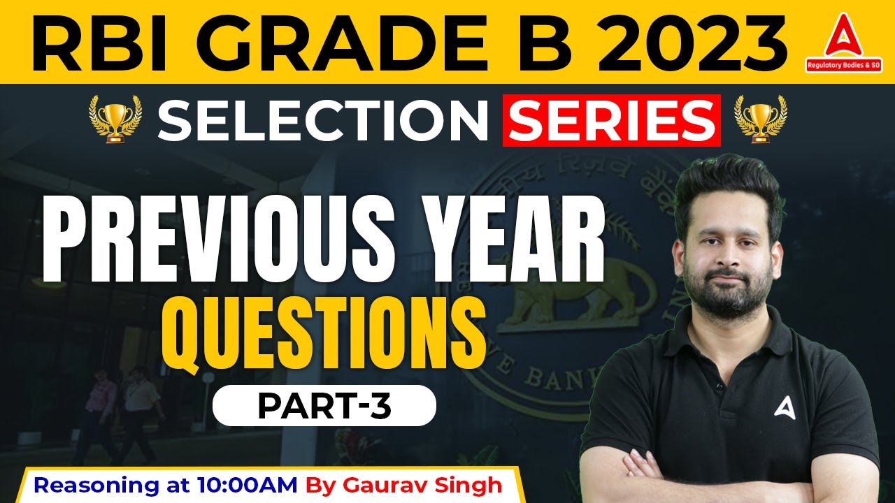 RBI Grade B Reasoning Previous Year Questions #3 | RBI Grade B ...