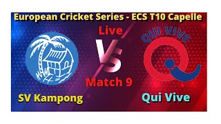 SV Kampong Cricket Vs Qui Vive, KAM vs QUV, Match 09, ECS T10 Capelle Live Score Streaming 2021