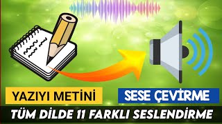 YAZIYI SESE ÇEVİRME MP3 OLARAK İNDİRME GERÇEKCİ SESLER