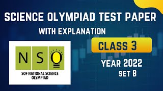 Science Olympiad test paper class 3  year 2022 set B