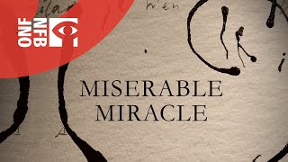 Miserable Miracle