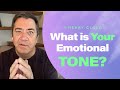 Learn How Your Emotional Tone Affects You | Dr. Henry Cloud