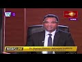 policy stability the need of the hour dr. roshan perera on newslinesl 18 june 2021