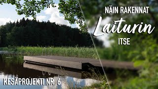 Näin teet itse LAITURIN