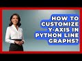 How To Customize Y-axis In Python Line Graphs? - Python Code School