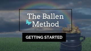 Getting Started With The Ballen Method | Coach Lori Ballen