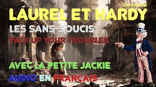 Laurel et Hardy HD : Les sans-soucis Pack Up Your Troubles