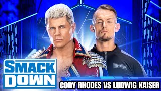Cody Rhodes vs Ludwig Kaiser Full Match WWE SmackDown 24 March 2023 Highlights