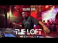 Yuri DK live at The Loft Nightclub (Amapiano)