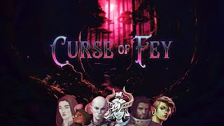 The Curse of Fey: Session 05