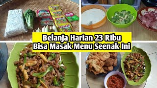 Belanja Hemat || Belanja 23 Ribu, Bisa Jadi Menu Masakan Seenak Ini