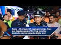 pru15 lebih 1 800 anggota polis melaka bertugas