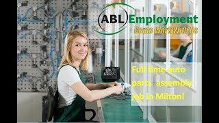 ABL Employment - Assembly in an Automotive Plant