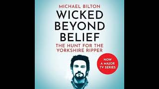 Wicked Beyond Belief by Michael Bilton ( full audiobook ) - P2