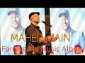 Maher Zain - Forgive Me - Music Album (Full.Hd)