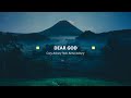 Dear God - Cory Asbury ft  Anna Asbury (LYRICS VIDEO)