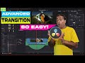 Advanced Transition Techniques You Need to Know  |  DaVinci Resolve 18-19 | Complete Tutorial