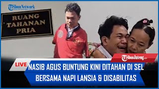 🔴 NASIB Agus Buntung Kini Ditahan di Sel Bersama Lansia \u0026 Disabilitas, Belum Tentu Dapat Pendamping