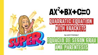 T3.05.QUADRATIC EQUATION WITH BRACKETS