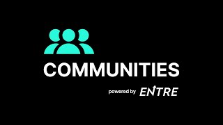 Entre Communities Launch Video