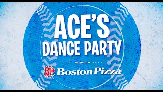 Shake a Tail Feather at ACE's Dance Party pres. by Boston Pizza