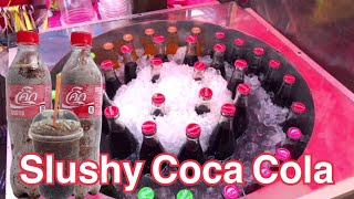 Thai Local Style Coca Cola Slushie/Slushy/Slurpee Soda / Sprite/ Pepsi| Food Good Taste