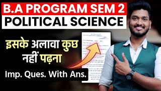 B.A Program 2nd Semester Political Science Very Very Important Questions with Answers Full Syllabus